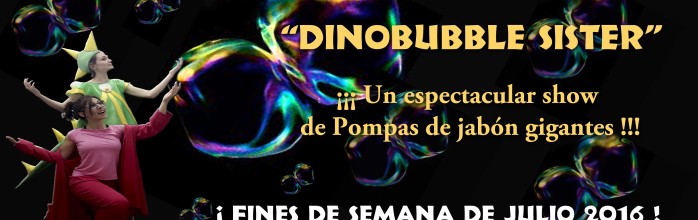 Dinobubble Sister, nuestra nueva obra en el Parque Temático de Dinópolis